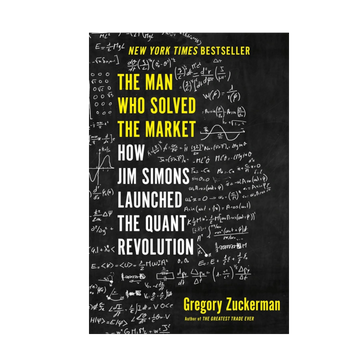 The Man Who Solved the Market – Jim Simons & the Quant Revolution