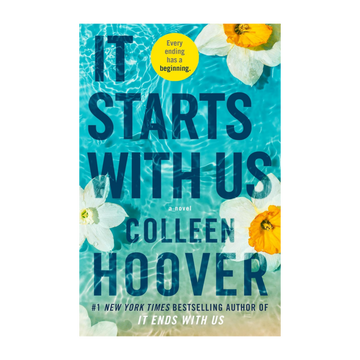 It Starts with Us – A Contemporary Romance Novel by Colleen Hoover